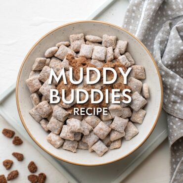 Muddy Buddies Recipe