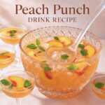 Peach Punch Drink Recipe